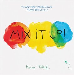 Mix It Up!: Board Book Edition kaina ir informacija | Knygos mažiesiems | pigu.lt