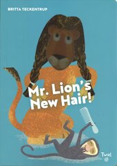 Mr. Lion's New Hair! цена и информация | Книги для подростков и молодежи | pigu.lt