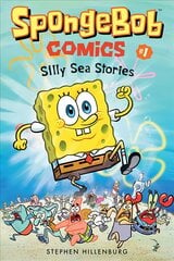 SpongeBob Comics: Book 1: Silly Sea Stories: Silly Sea Stories, Book 1, Silly Sea Stories цена и информация | Книги для подростков и молодежи | pigu.lt