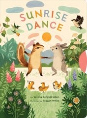 Sunrise Dance цена и информация | Книги для малышей | pigu.lt
