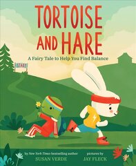 Tortoise and Hare: A Fairy Tale to Help You Find Balance: A Fairy Tale to Help You Find Balance kaina ir informacija | Knygos paaugliams ir jaunimui | pigu.lt