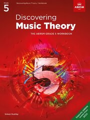 Discovering Music Theory, The ABRSM Grade 5 Workbook цена и информация | Книги об искусстве | pigu.lt