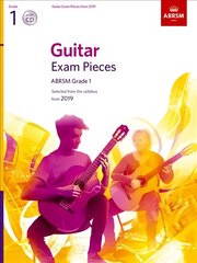 Guitar Exam Pieces from 2019, ABRSM Grade 1, with CD: Selected from the syllabus starting 2019 цена и информация | Книги об искусстве | pigu.lt