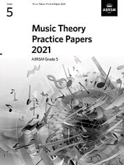 Music Theory Practice Papers 2021, ABRSM Grade 5 kaina ir informacija | Knygos apie meną | pigu.lt
