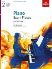 Piano Exam Pieces 2021 & 2022, ABRSM Grade 2, with CD: Selected from the 2021 & 2022 syllabus цена и информация | Книги об искусстве | pigu.lt