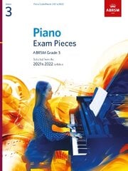 Piano Exam Pieces 2021 & 2022, ABRSM Grade 3: Selected from the 2021 & 2022 syllabus kaina ir informacija | Knygos apie meną | pigu.lt