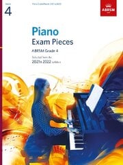Piano Exam Pieces 2021 & 2022, ABRSM Grade 4: Selected from the 2021 & 2022 syllabus цена и информация | Книги об искусстве | pigu.lt