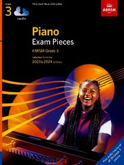 Piano Exam Pieces 2023 & 2024, ABRSM Grade 3, with audio: Selected from the 2023 & 2024 syllabus kaina ir informacija | Knygos apie meną | pigu.lt