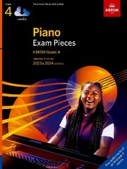 Piano Exam Pieces 2023 & 2024, ABRSM Grade 4, with audio: Selected from the 2023 & 2024 syllabus цена и информация | Книги об искусстве | pigu.lt