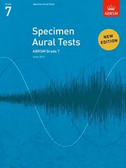 Specimen Aural Tests, Grade 7: new edition from 2011 New edition kaina ir informacija | Knygos apie meną | pigu.lt