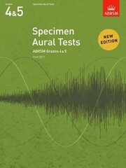 Specimen Aural Tests, Grades 4 & 5: new edition from 2011 New edition kaina ir informacija | Knygos apie meną | pigu.lt