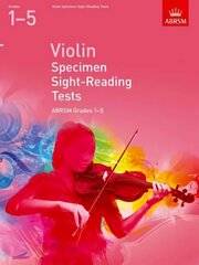 Violin Specimen Sight-Reading Tests, ABRSM Grades 1-5: from 2012 цена и информация | Книги об искусстве | pigu.lt