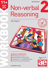 11plus Non-Verbal Reasoning Year 3/4 Workbook 2: Including Multiple Choice Test Technique kaina ir informacija | Knygos paaugliams ir jaunimui | pigu.lt