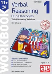 11plus Verbal Reasoning Year 4/5 GL & Other Styles Workbook 1: Verbal Reasoning Technique цена и информация | Книги для подростков  | pigu.lt