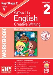 KS2 Creative Writing Year 5 Workbook 2: Short Story Writing kaina ir informacija | Knygos paaugliams ir jaunimui | pigu.lt