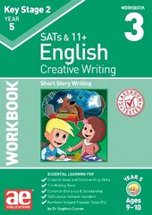 KS2 Creative Writing Year 5 Workbook 3: Short Story Writing kaina ir informacija | Knygos paaugliams ir jaunimui | pigu.lt