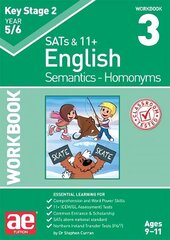 KS2 Semantics Year 5/6 Workbook 3 - Homonyms kaina ir informacija | Knygos paaugliams ir jaunimui | pigu.lt