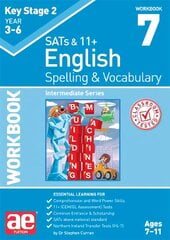 KS2 Spelling & Vocabulary Workbook 7: Intermediate Level kaina ir informacija | Knygos paaugliams ir jaunimui | pigu.lt