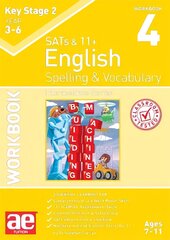 KS2 Spelling & Vocabulary Workbook 4: Intermediate Level kaina ir informacija | Knygos paaugliams ir jaunimui | pigu.lt