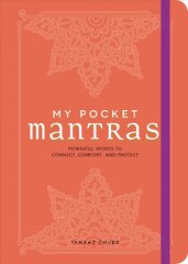 My Pocket Mantras: Powerful Words to Connect, Comfort, and Protect цена и информация | Самоучители | pigu.lt
