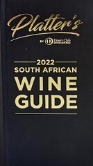 Platter's South African Wine Guide 2022 42nd edition kaina ir informacija | Receptų knygos | pigu.lt