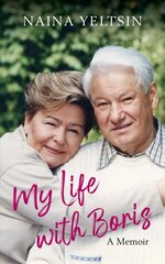 My Life with Boris kaina ir informacija | Biografijos, autobiografijos, memuarai | pigu.lt