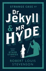 Strange Case of Dr Jekyll and Mr Hyde and Other Stories kaina ir informacija | Fantastinės, mistinės knygos | pigu.lt