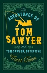 Adventures of Tom Sawyer and Tom Sawyer, Detective цена и информация | Fantastinės, mistinės knygos | pigu.lt