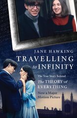 Travelling to Infinity: The True Story Behind the Theory of Everything kaina ir informacija | Biografijos, autobiografijos, memuarai | pigu.lt