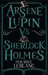 Arsene Lupin vs Sherlock Holmes kaina ir informacija | Fantastinės, mistinės knygos | pigu.lt