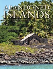 Abandoned Islands цена и информация | Книги по фотографии | pigu.lt