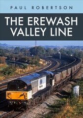 Erewash Valley Line цена и информация | Путеводители, путешествия | pigu.lt