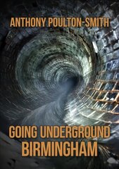 Going Underground: Birmingham цена и информация | Книги о питании и здоровом образе жизни | pigu.lt