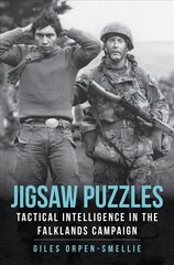 Jigsaw Puzzles: Tactical Intelligence in the Falklands Campaign kaina ir informacija | Istorinės knygos | pigu.lt