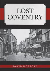 Lost Coventry цена и информация | Книги о питании и здоровом образе жизни | pigu.lt