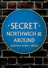 Secret Northwich & Around цена и информация | Книги о питании и здоровом образе жизни | pigu.lt