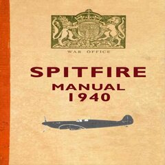 Spitfire Manual 1940 цена и информация | Исторические книги | pigu.lt