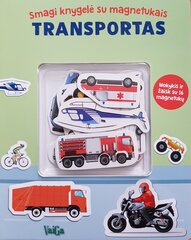 Transportas. Smagi knygelė su magnetukais цена и информация | Книги для малышей | pigu.lt