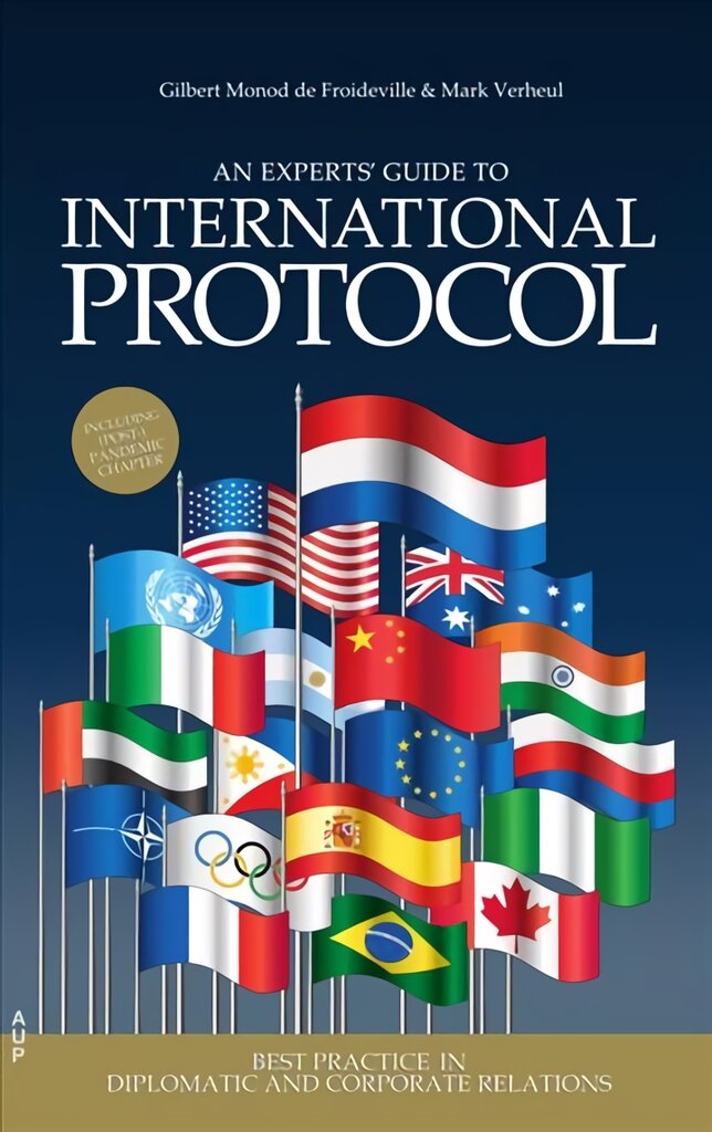 Experts' Guide to International Protocol: Best Practice in Diplomatic and Corporate Relations цена и информация | Socialinių mokslų knygos | pigu.lt