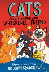 Cats: Understanding Your Whiskered Friend kaina ir informacija | Knygos paaugliams ir jaunimui | pigu.lt