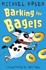 Barking for Bagels цена и информация | Книги для подростков и молодежи | pigu.lt