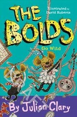 Bolds Go Wild цена и информация | Книги для подростков  | pigu.lt