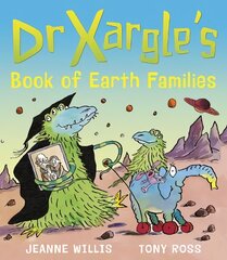 Dr Xargle's Book of Earth Families цена и информация | Книги для малышей | pigu.lt