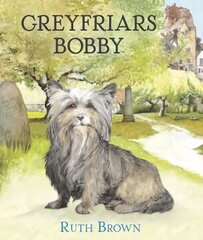 Greyfriars Bobby kaina ir informacija | Knygos mažiesiems | pigu.lt