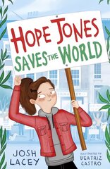 Hope Jones saves the world kaina ir informacija | Knygos paaugliams ir jaunimui | pigu.lt