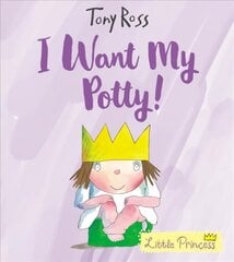 I Want My Potty!: 35th Anniversary Edition цена и информация | Книги для самых маленьких | pigu.lt