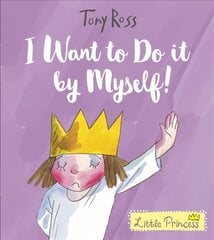 I Want to Do It by Myself! цена и информация | Книги для малышей | pigu.lt