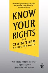 Know Your Rights: and Claim Them kaina ir informacija | Knygos paaugliams ir jaunimui | pigu.lt
