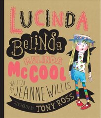 Lucinda Belinda Melinda McCool kaina ir informacija | Knygos mažiesiems | pigu.lt
