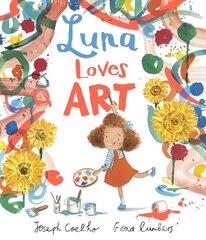 Luna Loves Art цена и информация | Книги для малышей | pigu.lt